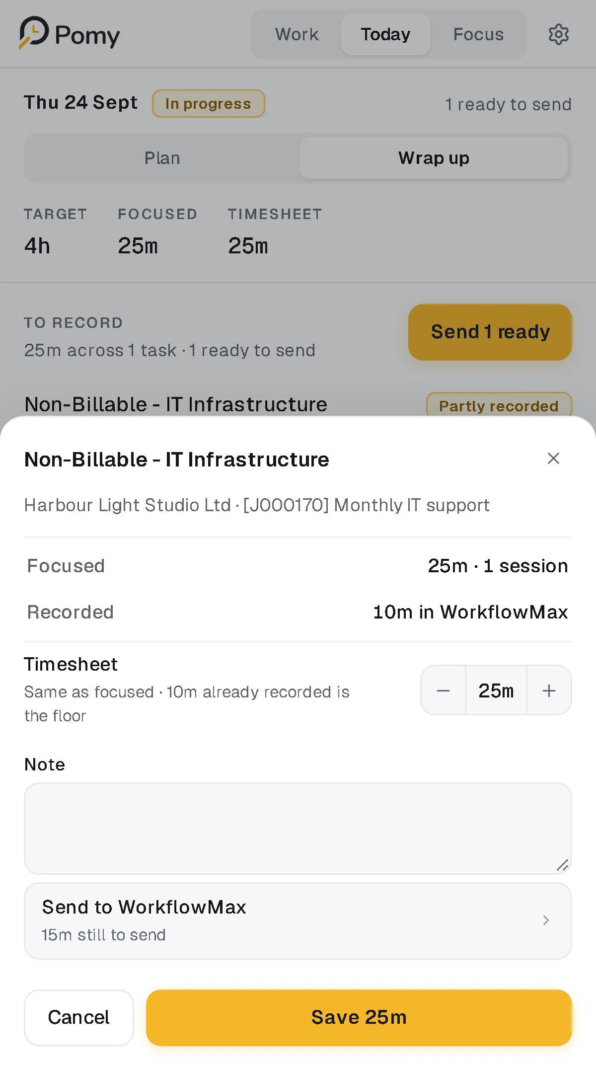 Pomy timesheet review sheet: focused 25m in 1 session, 10m recorded in WorkflowMax, timesheet stepper at 25m, note field, Send to WorkflowMax